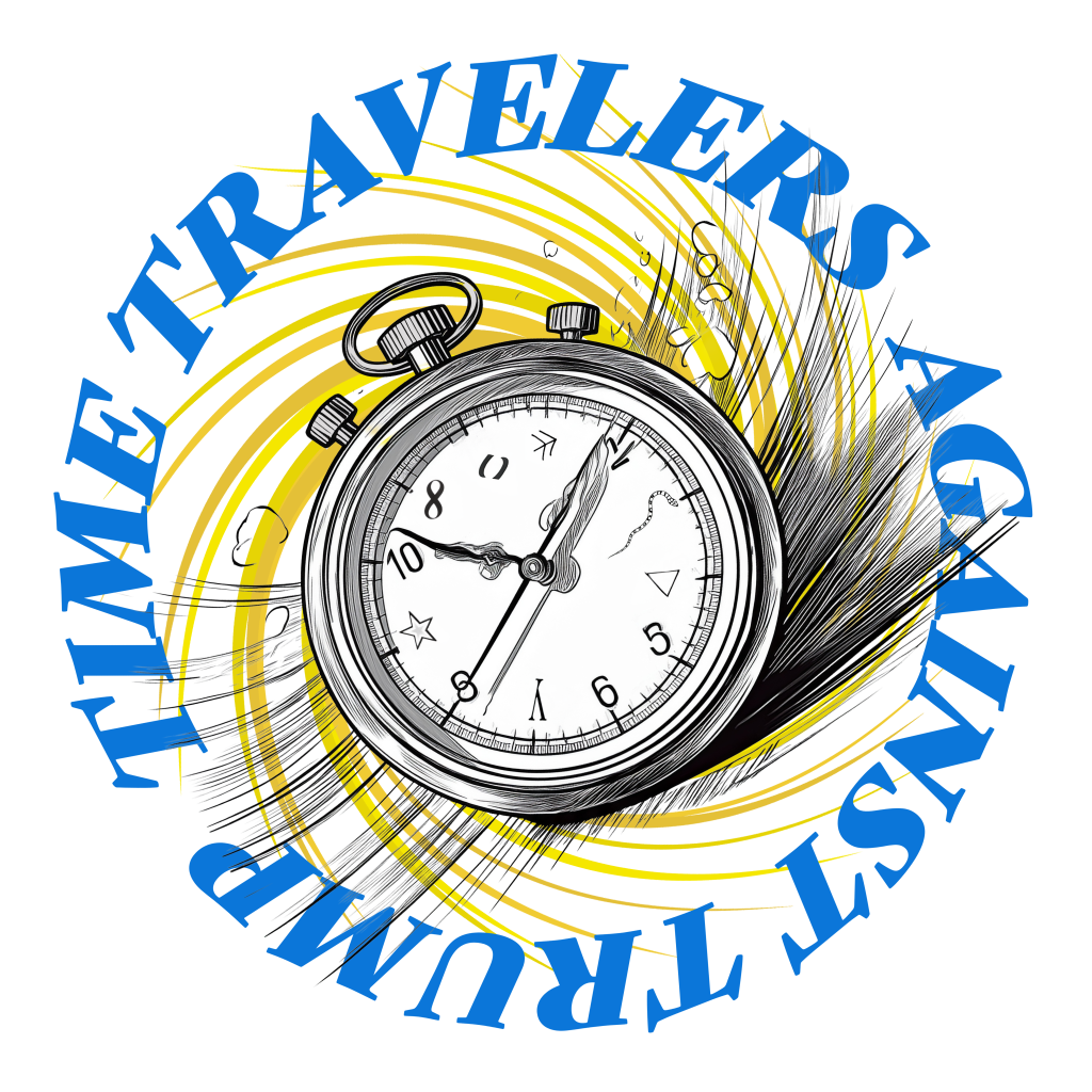 Time Travelers Against Trump